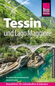 Jürg Schneider: Reise Know-How Reiseführer Tessin und Lago Maggiore - Taschenbuch