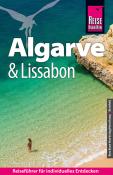 Werner Lips: Reise Know-How Reiseführer Algarve und Lissabon - Taschenbuch
