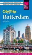 Günter Schenk: Reise Know-How CityTrip Rotterdam - Taschenbuch