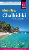 Daniel Krasa: Reise Know-How MeinTrip Chalkidiki mit Thessaloníki - Taschenbuch