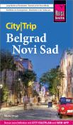 Markus Bingel: Reise Know-How CityTrip Belgrad und Novi Sad - Taschenbuch