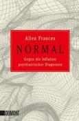 Allen Frances: Normal - Taschenbuch