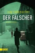 Cay Rademacher: Der Fälscher - Taschenbuch