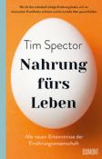 Tim Spector: Nahrung fürs Leben - gebunden