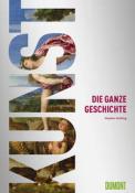 Kunst. Die ganze Geschichte - gebunden