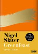 Nigel Slater: Greenfeast: Herbst / Winter - gebunden