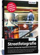 Jochen Müller: Streetfotografie - Die Kunst, einzigartige Augenblicke einzufangen - gebunden