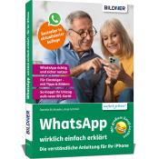 Daniela Eichlseder: WhatsApp wirklich einfach erklärt - Die verständliche Anleitung für Ihr iPhone - Taschenbuch