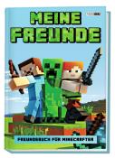 Meine Freunde - Freundebuch für Minecrafter - gebunden