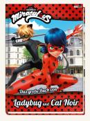 Miraculous: Das große Buch von Ladybug und Cat Noir - gebunden