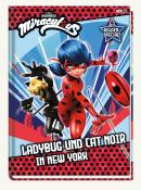 Claudia Weber: Miraculous: Ladybug und Cat Noir in New York - gebunden