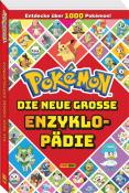 Panini: Pokémon: Die neue große Enzyklopädie: Entdecke über 1.000 Pokémon! - Taschenbuch