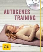 Delia Grasberger: Autogenes Training, m. Audio-CD - Taschenbuch