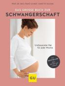 Annette Nolden: Das große Buch zur Schwangerschaft - gebunden