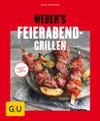 Jamie Purviance: Weber´s Feierabend-Grillen - Taschenbuch