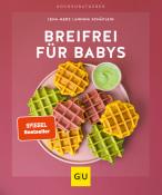 Annina Schäflein: Breifrei für Babys - Taschenbuch