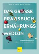 Martin Smollich: Das große Praxisbuch Ernährungsmedizin - gebunden