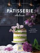 Franziska König: Pâtisserie de luxe - gebunden