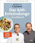 Matthias Riedl: Medical Cuisine - das Anti-Entzündungskochbuch - gebunden