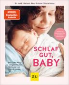 Nora Imlau: Schlaf gut, Baby! - gebunden