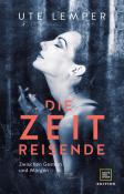 Ute Lemper: Die Zeitreisende - gebunden