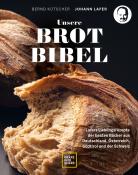 Bernd Kütscher: Unsere Brotbibel - gebunden