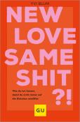Yvi Blum: New love, same shit?! - Taschenbuch