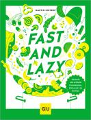 Martin Kintrup: Fast & Lazy - gebunden