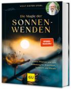 Wolf-Dieter Storl: Die Magie der Sonnenwenden - gebunden