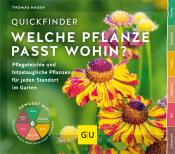 Thomas Hagen: Quickfinder Welche Pflanze passt wohin? - Taschenbuch