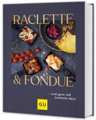 Raclette &  Fondue - gebunden