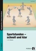 Jörn Herbers: Sportstunden - schnell und klar, 1./2. Klasse - Taschenbuch