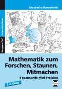 Alexandra Hanneforth: Mathematik zum Forschen, Staunen, Mitmachen, 3./4. Klasse - geheftet