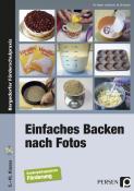Margitta Bründel: Einfaches Backen nach Fotos, m. 1 CD-ROM