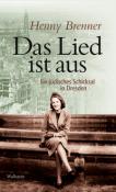 Henny Brenner: Das Lied ist aus - gebunden