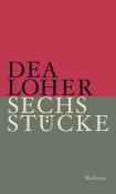 Dea Loher: Sechs Stücke - gebunden