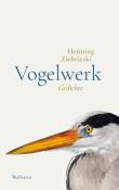 Henning Ziebritzki: Vogelwerk - gebunden