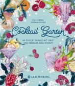 Ed Loveday: Cocktail Garten - gebunden