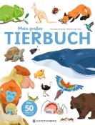 Anne-Sophie Baumann: Mein großes Tierbuch - gebunden