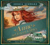 Lucy Maud Montgomery: Anne auf Green Gables, 6 Audio-CD - cd