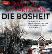 Mattias Edvardsson: Die Bosheit, 2 Audio-CD, 2 MP3 - cd