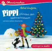 Astrid Lindgren: Pippi plündert den Weihnachtsbaum und eine weitere Geschichte, 1 Audio-CD - CD