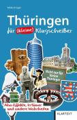Mirko Krüger: Thüringen für (kleine) Klugscheißer - Taschenbuch