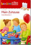 bambinoLÜK Mein Zuhause Kindergarten/Vorschule