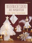 Elisabeth Rath: Weihnachtsdeko aus Papiertüten - Taschenbuch
