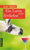 Silke Porath: Ein Lama zum Verlieben - Taschenbuch