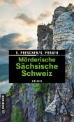 Silke Porath: Mörderische Sächsische Schweiz - Taschenbuch