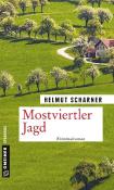 Helmut Scharner: Mostviertler Jagd - Taschenbuch