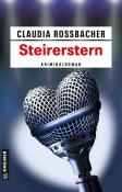 Claudia Rossbacher: Steirerstern - Taschenbuch