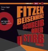 Micky Beisenherz: Schreib oder stirb, 1 Audio-CD, 1 MP3 - CD